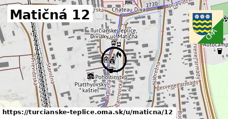 Matičná 12, Turčianske Teplice