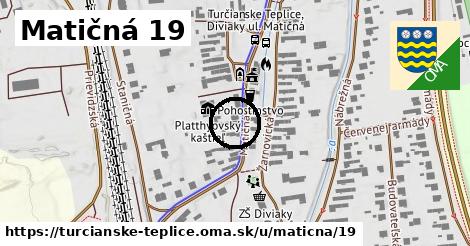 Matičná 19, Turčianske Teplice