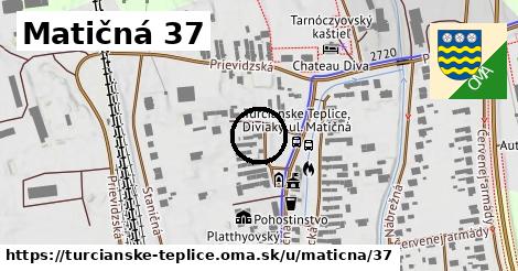 Matičná 37, Turčianske Teplice