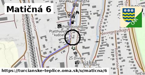 Matičná 6, Turčianske Teplice