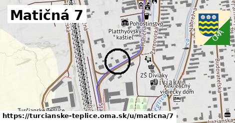 Matičná 7, Turčianske Teplice