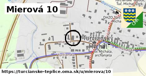 Mierová 10, Turčianske Teplice