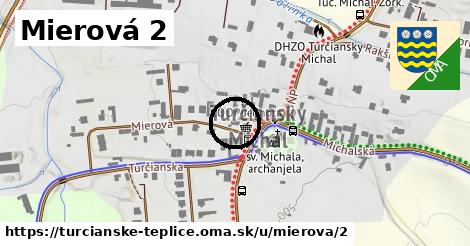 Mierová 2, Turčianske Teplice