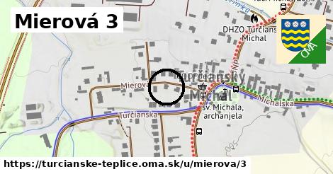 Mierová 3, Turčianske Teplice