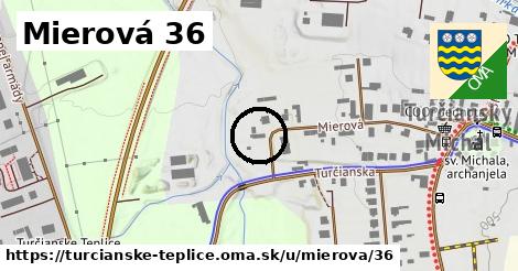 Mierová 36, Turčianske Teplice