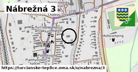 Nábrežná 3, Turčianske Teplice