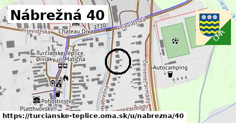 Nábrežná 40, Turčianske Teplice