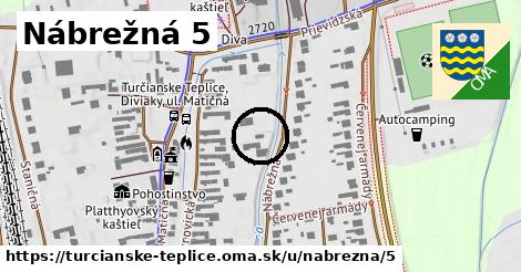 Nábrežná 5, Turčianske Teplice