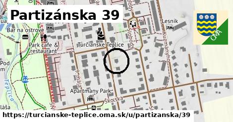 Partizánska 39, Turčianske Teplice