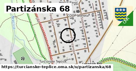 Partizánska 68, Turčianske Teplice