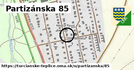 Partizánska 85, Turčianske Teplice