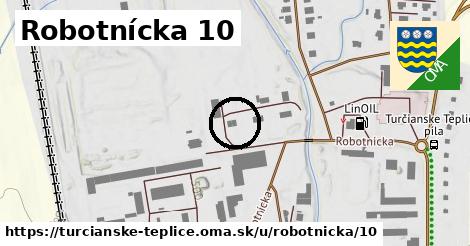 Robotnícka 10, Turčianske Teplice