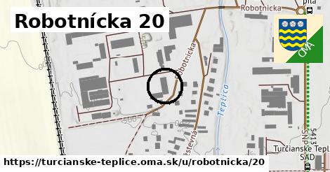 Robotnícka 20, Turčianske Teplice