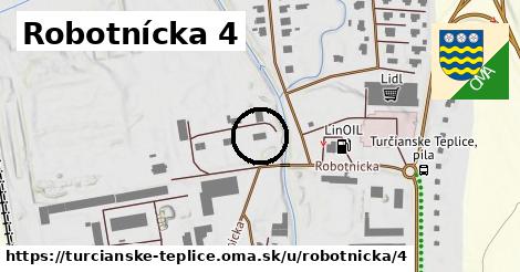 Robotnícka 4, Turčianske Teplice