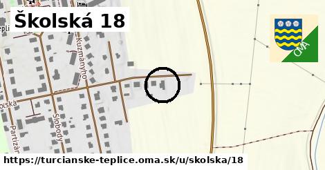 Školská 18, Turčianske Teplice