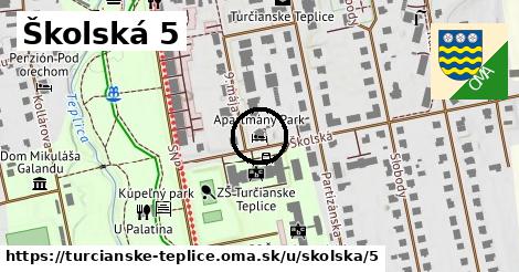 Školská 5, Turčianske Teplice