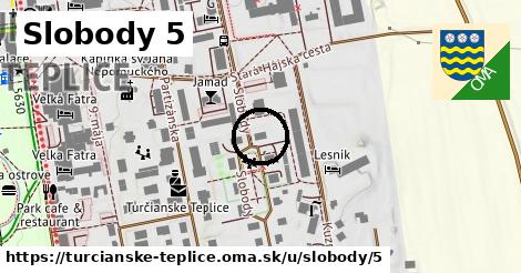 Slobody 5, Turčianske Teplice