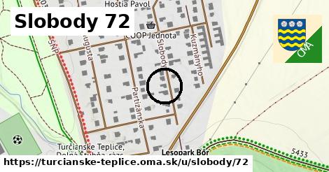 Slobody 72, Turčianske Teplice