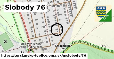 Slobody 76, Turčianske Teplice