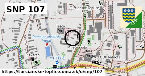 SNP 107, Turčianske Teplice