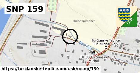 SNP 159, Turčianske Teplice