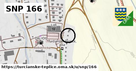 SNP 166, Turčianske Teplice