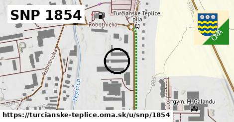 SNP 1854, Turčianske Teplice