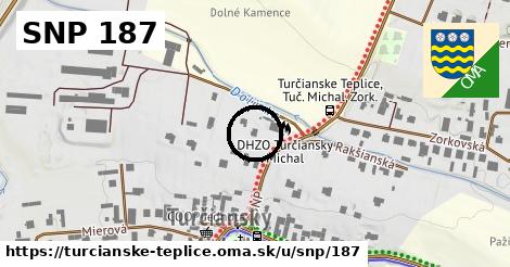 SNP 187, Turčianske Teplice