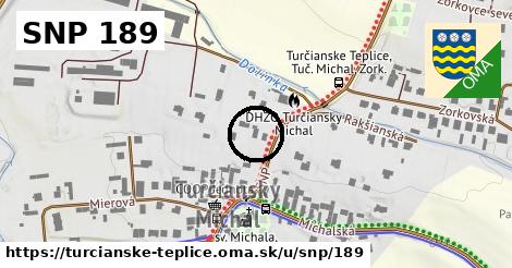 SNP 189, Turčianske Teplice