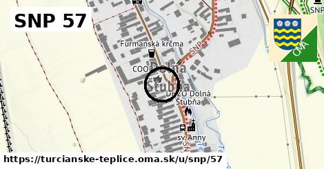 SNP 57, Turčianske Teplice