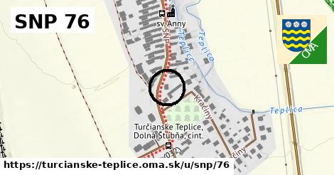 SNP 76, Turčianske Teplice