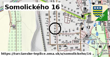 Somolického 16, Turčianske Teplice