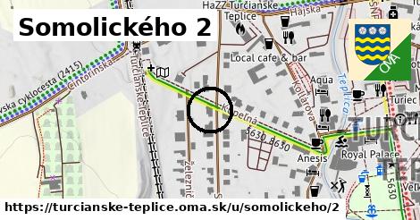 Somolického 2, Turčianske Teplice