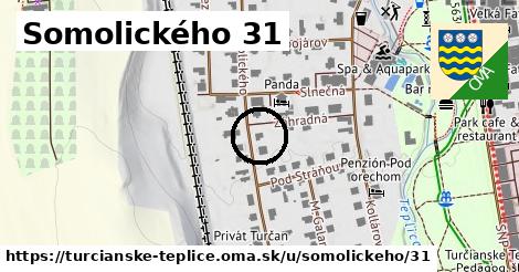 Somolického 31, Turčianske Teplice