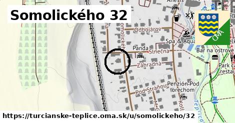 Somolického 32, Turčianske Teplice