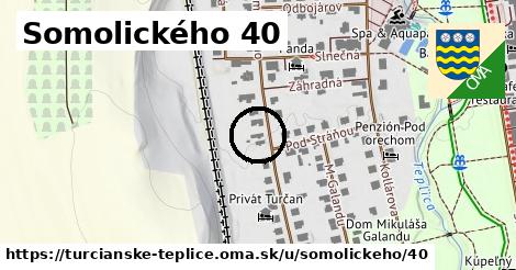 Somolického 40, Turčianske Teplice