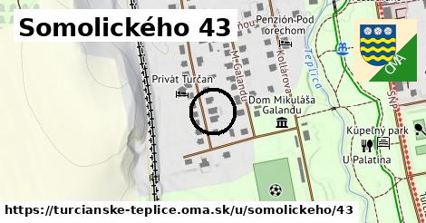 Somolického 43, Turčianske Teplice