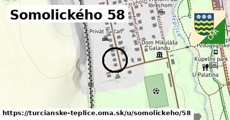 Somolického 58, Turčianske Teplice