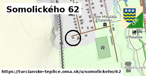 Somolického 62, Turčianske Teplice