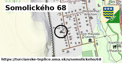 Somolického 68, Turčianske Teplice