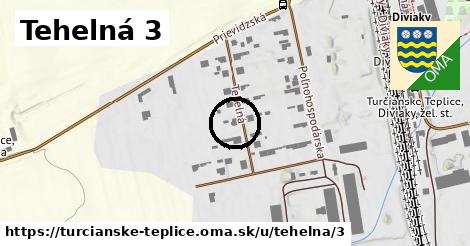 Tehelná 3, Turčianske Teplice