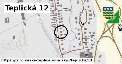 Teplická 12, Turčianske Teplice