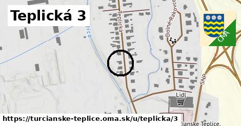 Teplická 3, Turčianske Teplice