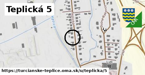 Teplická 5, Turčianske Teplice