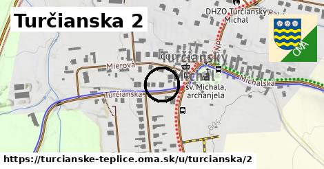 Turčianska 2, Turčianske Teplice