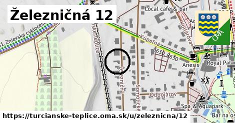 Železničná 12, Turčianske Teplice