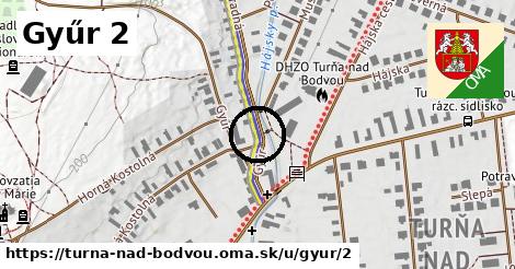 Gyűr 2, Turňa nad Bodvou