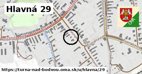 Hlavná 29, Turňa nad Bodvou