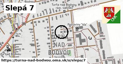 Slepá 7, Turňa nad Bodvou