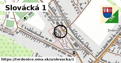 Slovácká 1, Tvrdonice